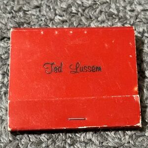 Vintage Matchbook Ted Lussem State Surety Fidelity Bonds Insurance Des Moines IA